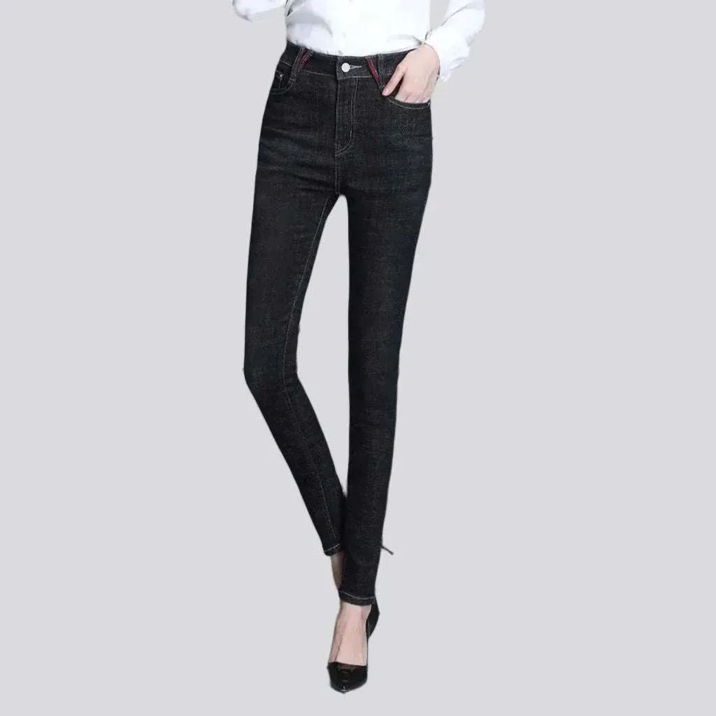 Stretchy skinny jeans
 for ladies