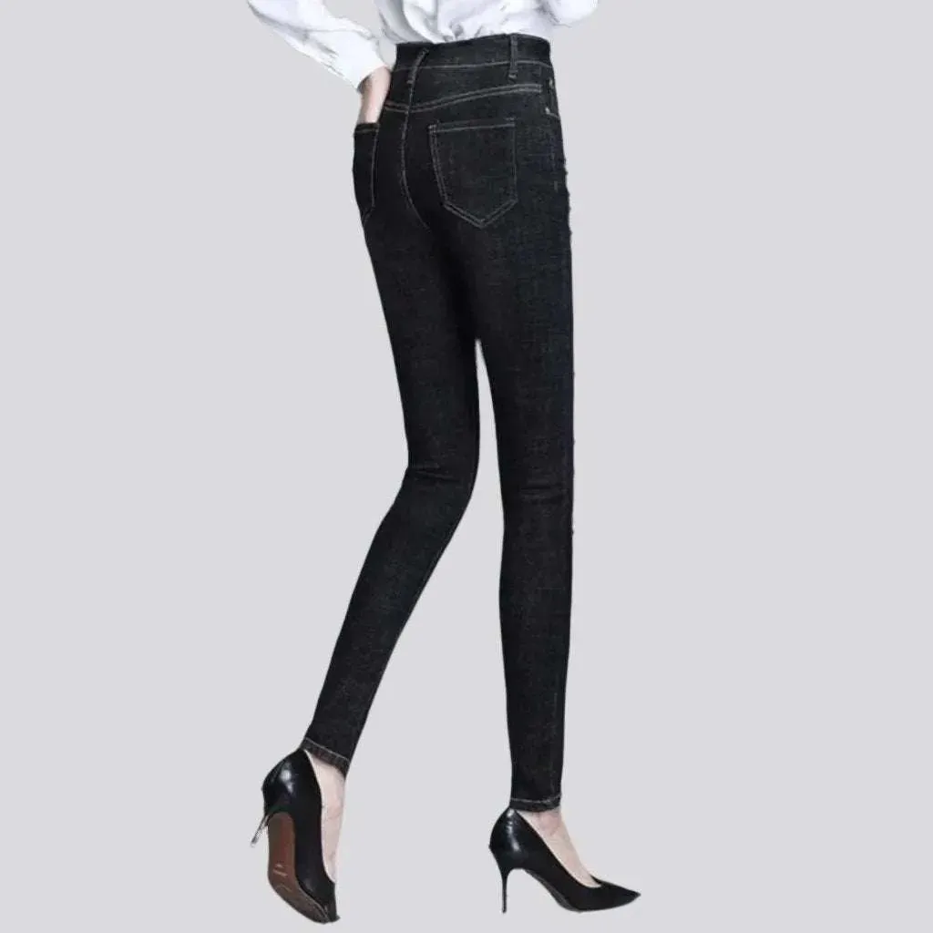 Stretchy skinny jeans
 for ladies